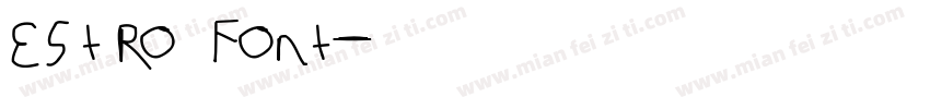 Estro Font字体转换